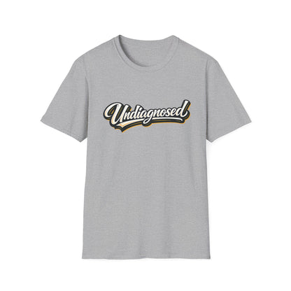 Undiagnosed Script T-Shirt — Awareness Graphic Tee