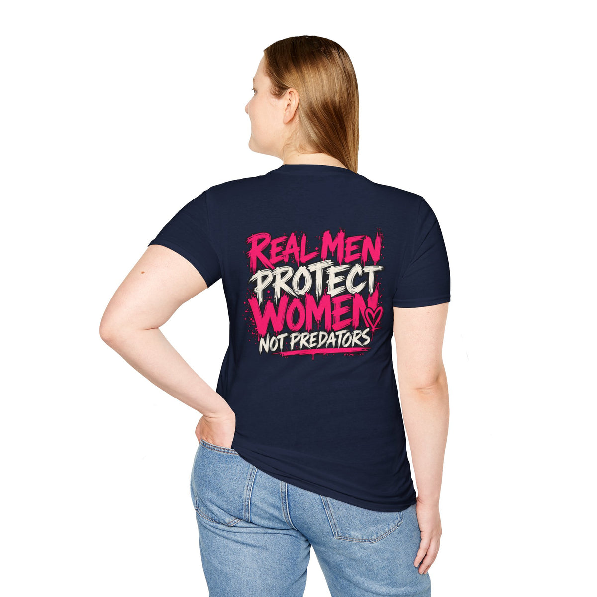 Real Men Protect Women Not Predators T-Shirt
