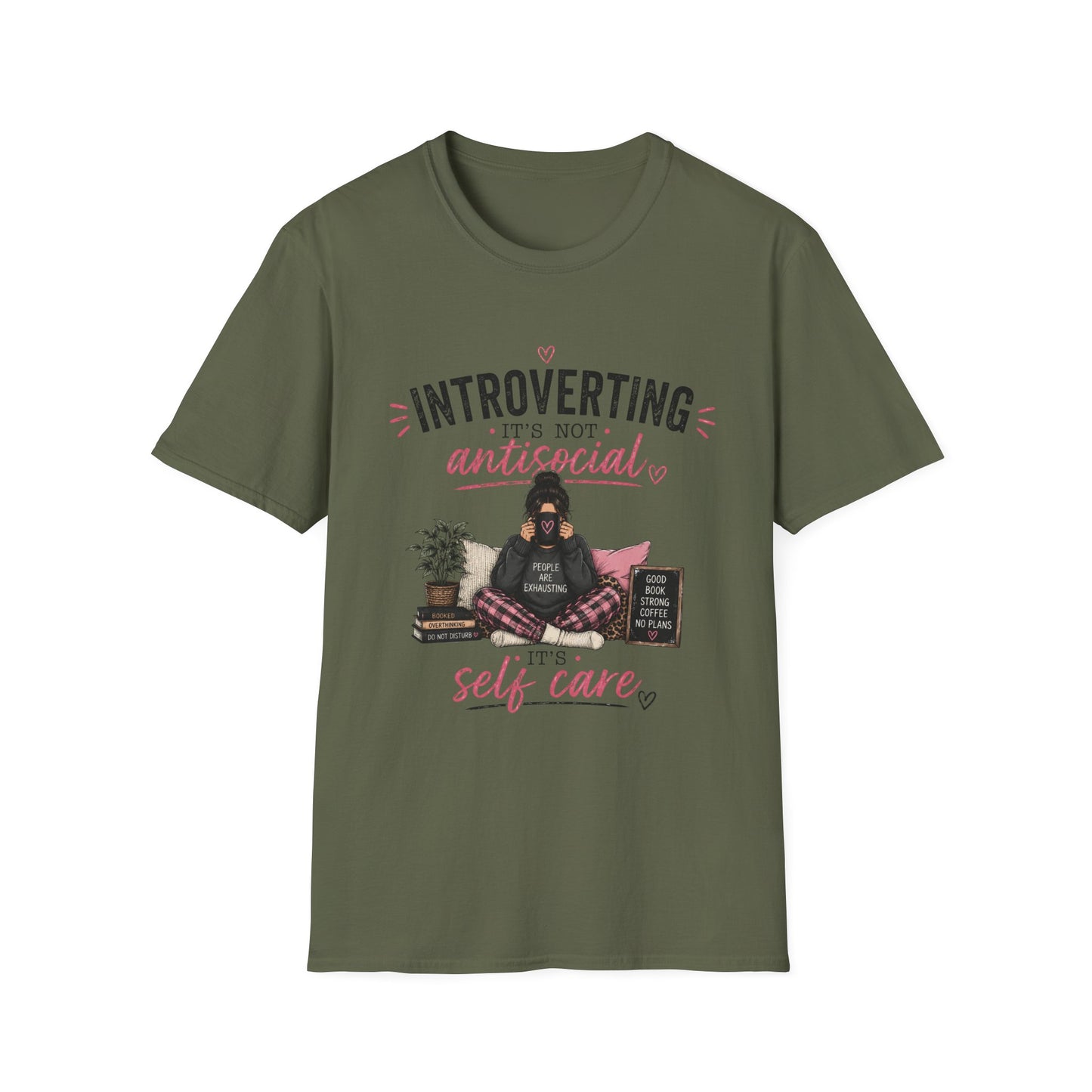 Introverting: It's Not Antisocial—Self Care T-Shirt