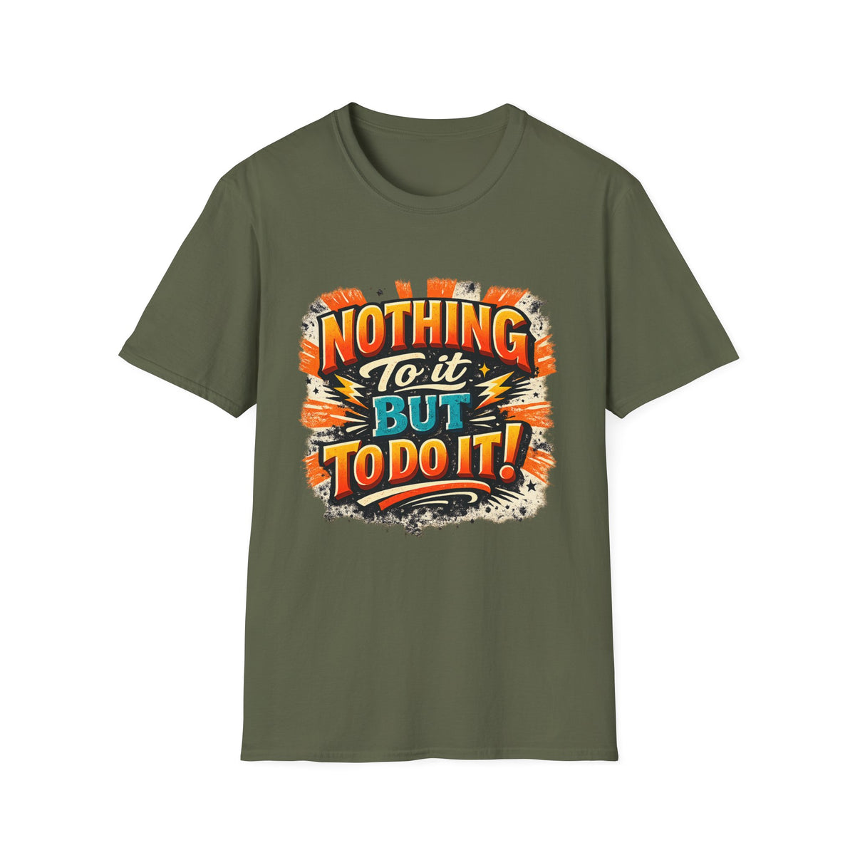 Motivational Retro Tee — “Nothing To It But To Do It!”