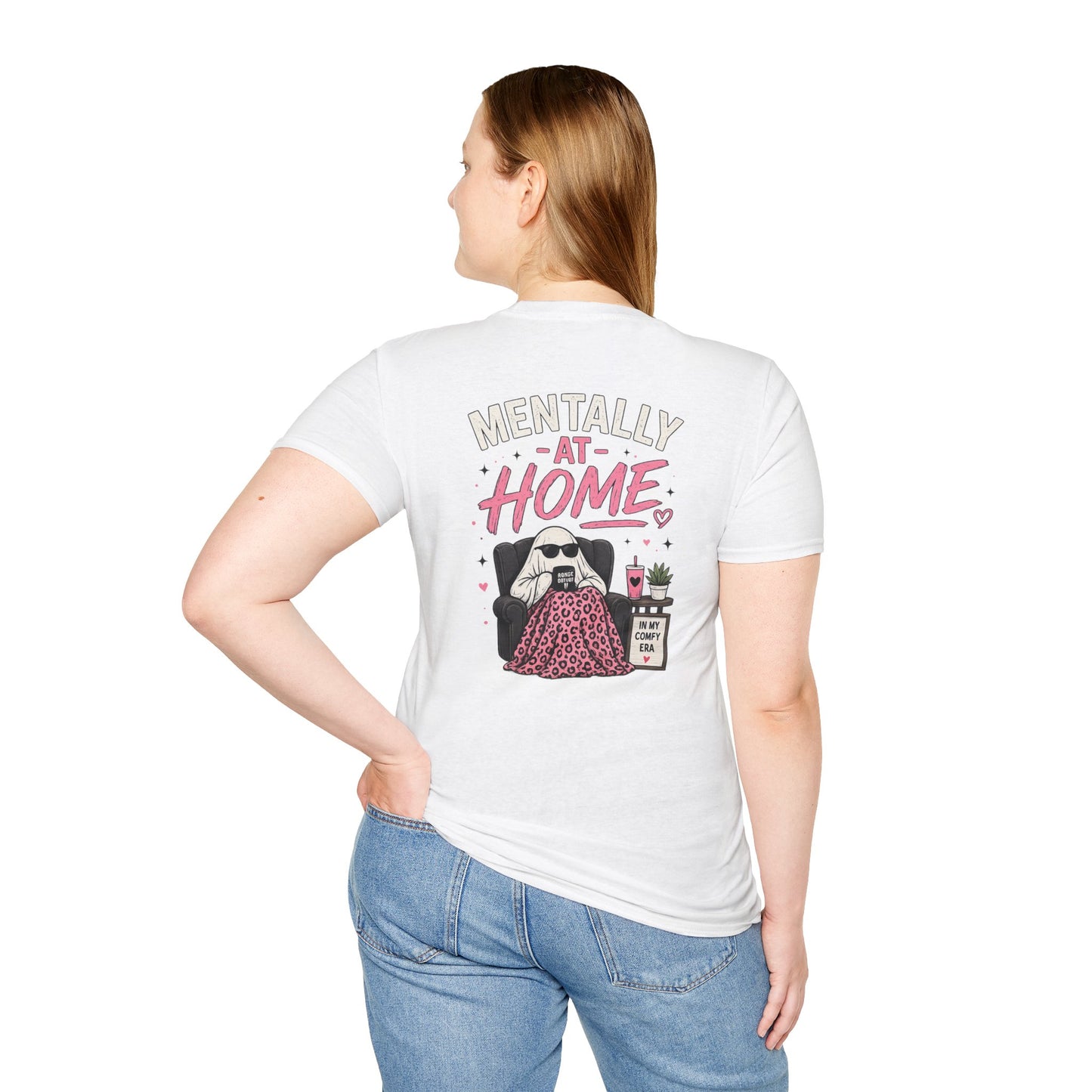 Mentally At Home T-Shirt